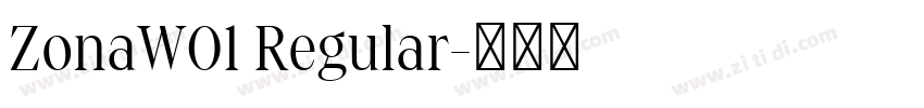 ZonaW01 Regular字体转换